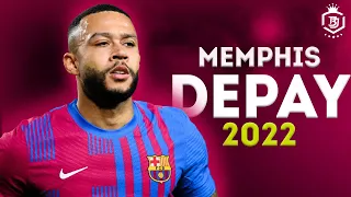 Memphis Depay 2022 - Magic Skills & Goals - HD