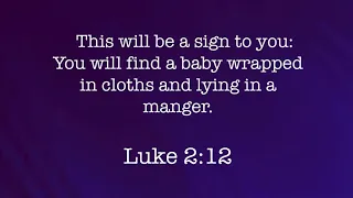 This Will Be a Sign (Luke 2:12 NIV) - a Bible verse song