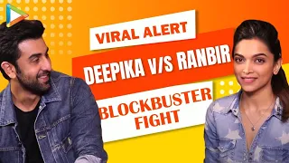 SENSATIONAL: Deepika Padukone v/s Ranbir Kapoor - BLOCKBUSTER fight | Quiz