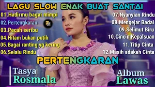 full album Tasya Rosmala | album populer | hadirmu bagai mimpi | pertengkaran | album 2022