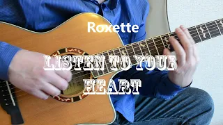 Roxette   Listen To Your Heart   Акустическая гитара