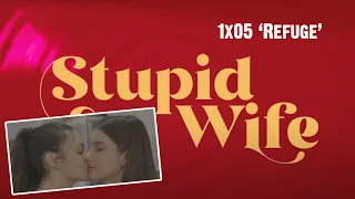 Stupid Wife - 1ª Temporada - 1x05 "Refúgio"  Reaction. Priscila Reis & Priscila Buiar