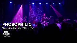PHOBOPHILIC live at Saint Vitus Bar, Nov. 13th, 2022 (FULL SET)
