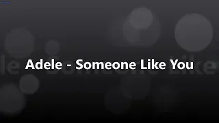 Adele - Someone Like You [가사/해석/발음][만조]