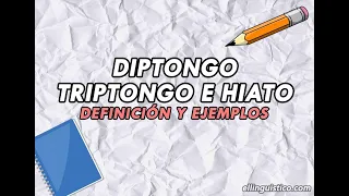 ✨ EL DIPTONGO - TRIPTONGO -  HIATO ✨EXPLICACIÓN PARA NIÑOS