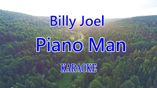 【KARA PAPA】 Billy Joel -  Piano Man (KARAOKE) Classic song