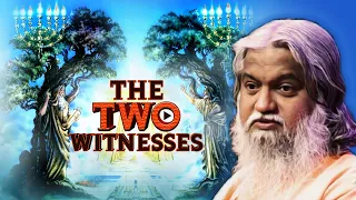 The Two Witnesses | Sadhu Sundar Selvaraj | Episode 21 (English/Tamil)