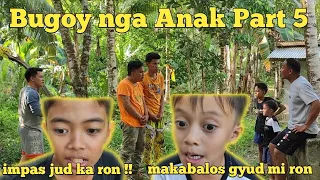 Bugoy nga Anak Part 5 "ang gaba di magsaba" | BISAYA VINES