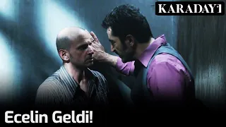 Karadayı - Ecelin Geldi!