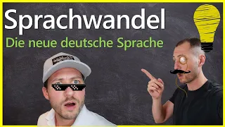 Sprachwandel - Wie verändert sich die deutsche Sprache momentan? Wozu führt der Sprachwandel?