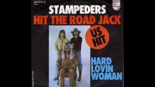 Stampeders - Hit The Road Jack - 1975