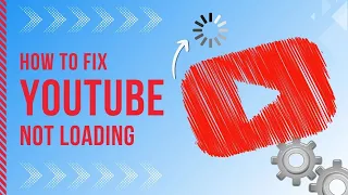🌟 How to Fix YouTube Not Loading 2024: Quick Guide