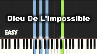 Dieu de l'impossible | EASY PIANO TUTORIAL BY Extreme Midi