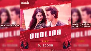 Dholida (Remix) - DJ Scoob