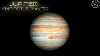Jupiter - King of the Planets | Planets of the Solar System #5