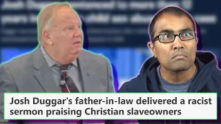 This Duggar-related Christian pastor delivered a wildly racist sermon