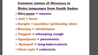 40-COMMON NAMES OF |DISEASES IN DINKA LANGUAGE| FROM SOUTH SUDAN 🇸🇸 |YOU MUST KNOW|