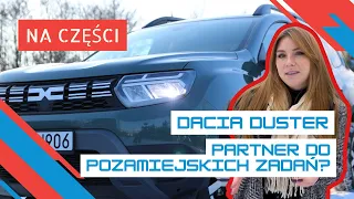 Dacia Duster | Partner do pozamiejskich zadań? | Na części