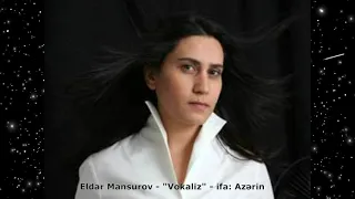 Eldar Mansurov - "Vokaliz" (ifa: Azərin)