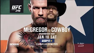 UFC 246: McGregor Vs Cowboy Promo Trailer