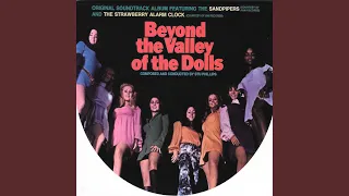 Beyond the Valley of the Dolls - Theme