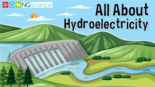 All About Hydroelectricity