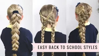 3 Easy Back To School Styles by SweetHearts Hair