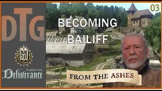 Kingdom Come Deliverance: From the Ashes Part 03 | There's a new Bailiff in Town