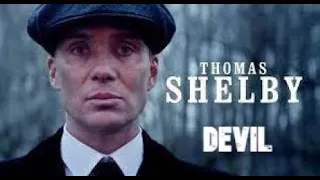 Thomas Shelby | Devil