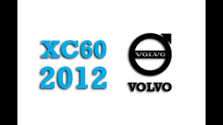 2012 Volvo XC60 Fuse Box Info | Fuses | Location | Diagrams | Layout
