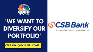 Remain Focussed On Deposits & Tonnage Growth In Gold Loans: CSB Bank | CNBC TV18