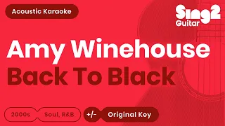 Amy Winehouse - Back To Black (Acoustic Karaoke)