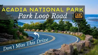 Acadia National Park Maine | Park Loop Road | 4K Scenic Drive