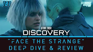 Star Trek Discovery - Season 5, Episode 4 "Face the Strange" Deep Dive & Review | #recap