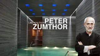 ★ Explore inside THERME VALS  by PETER ZUMTHOR | Travel & Architecture