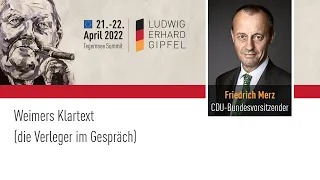 Weimers Klartext - die Verleger im Gespräch mit Friedrich Merz