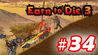 Walkthrough Earn to Die 3 - Part 34 iOS / Android