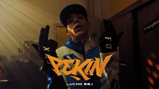 LUCHO SSJ - PEKÍN (Videoclip Oficial)