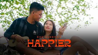 ED SHEERAN - HAPPIER | UNOFFICIAL MV