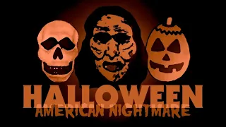 HALLOWEEN: American Nightmare (Fan Film) Revisted