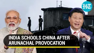 India's stern message to China over Arunachal provocation; 'Inventive Names Won't Change...' | Watch