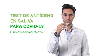 Cómo realizar correctamente test de antígeno de autodiagnóstico COVID19 con muestra de saliva #TFI