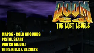 Doom 64 Lost Levels - MAP36 Cold Grounds - All Secrets No Commentary
