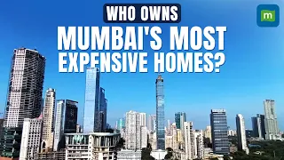 Mumbai's Expensive Homes: Who Owns Them and Their Jaw-Dropping Prices