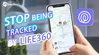 Stop Being Tracked by Life360! Disable Life360 without Anyone Knowing!