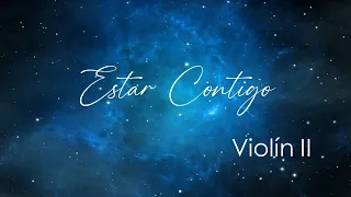 Estar Contigo - Violin II
