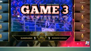 SUNSPARKS VS BURMESE GHOULS - GAME 3 M1 World Championship