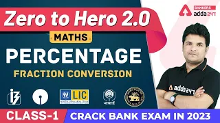 Percentage Fraction Conversion | Maths | Banking Foundation Adda247 (Class-23)