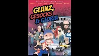 Pottoriginale GLANZ, GESOCKS & GLORIA (Kino-Trailer)