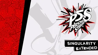 Singularity - Persona 5 Strikers OST [Extended]